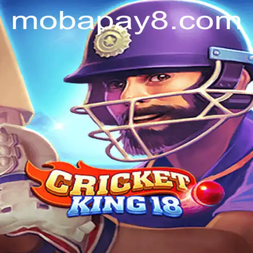 CricketKing18: The Ultimate Mobile Cricket Experience with MobaPay Integration