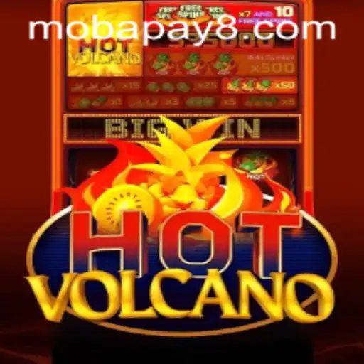 Exploring the Thrilling World of HotVolcano: A Unique Gaming Experience with Mobapay