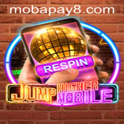 JumpHighermobile: An Exciting Leap into Mobile Gaming Powered by Mobapay