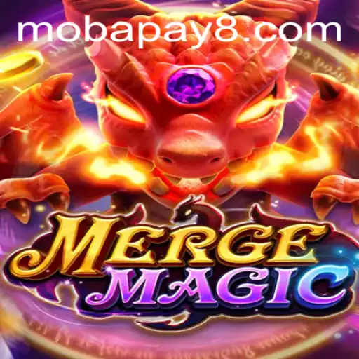 Discover the Enchanting World of MERGEMAGIC and the Rise of Mobapay